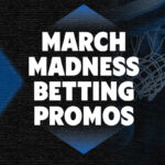 march madness betting promos